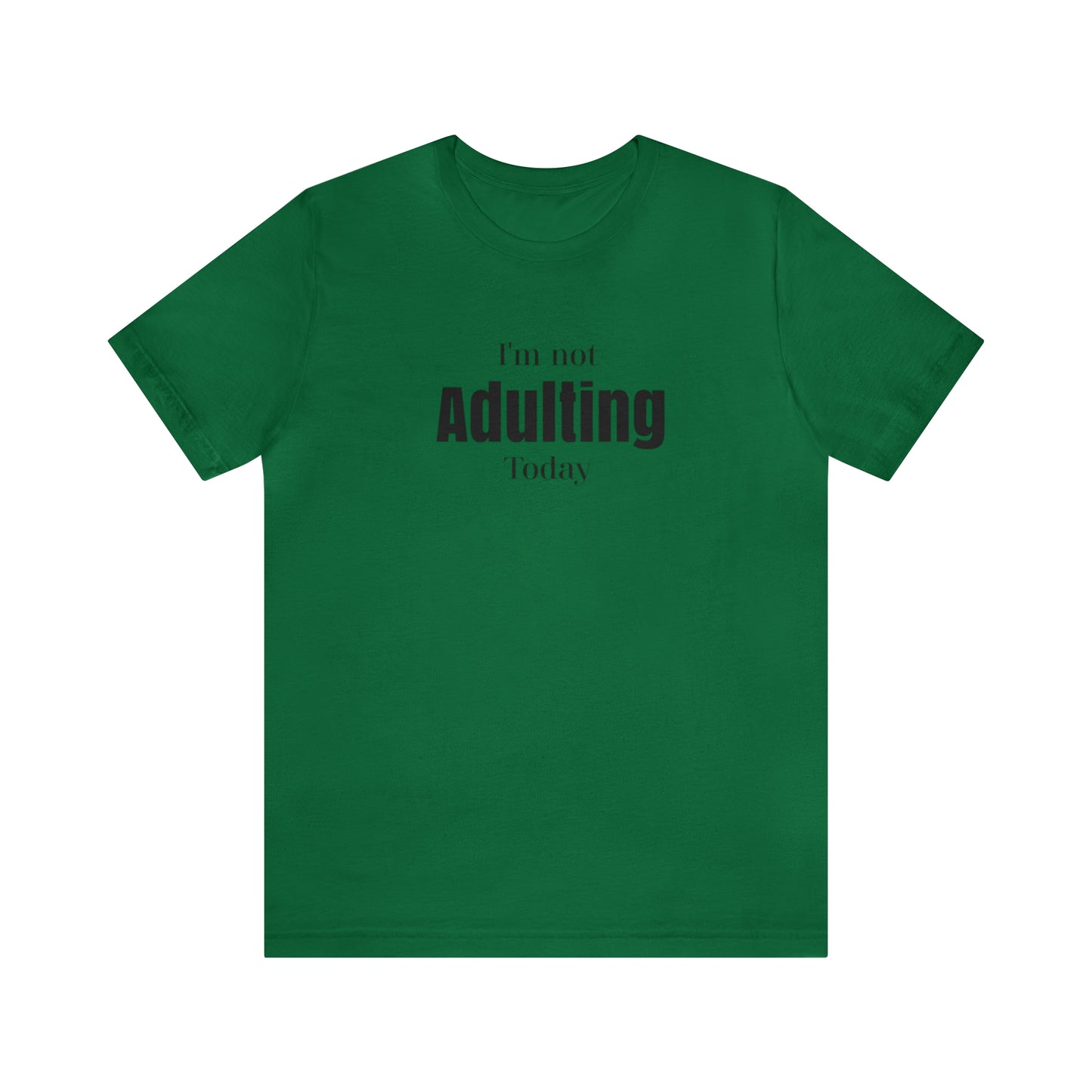 I'm not Adulting shirt unisex,Funny adulting,Christmas Sweater,Christmas,Holiday Christmas Gift Homeschooling mom shirt, teacher shirt Boss