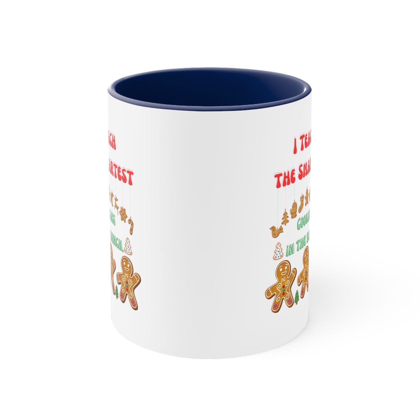 Smartest cookies mug teacher Christmas mug teacher gift coffee mug Christmas gift for her for him tea gift for him 11oz Christmas coffee mug