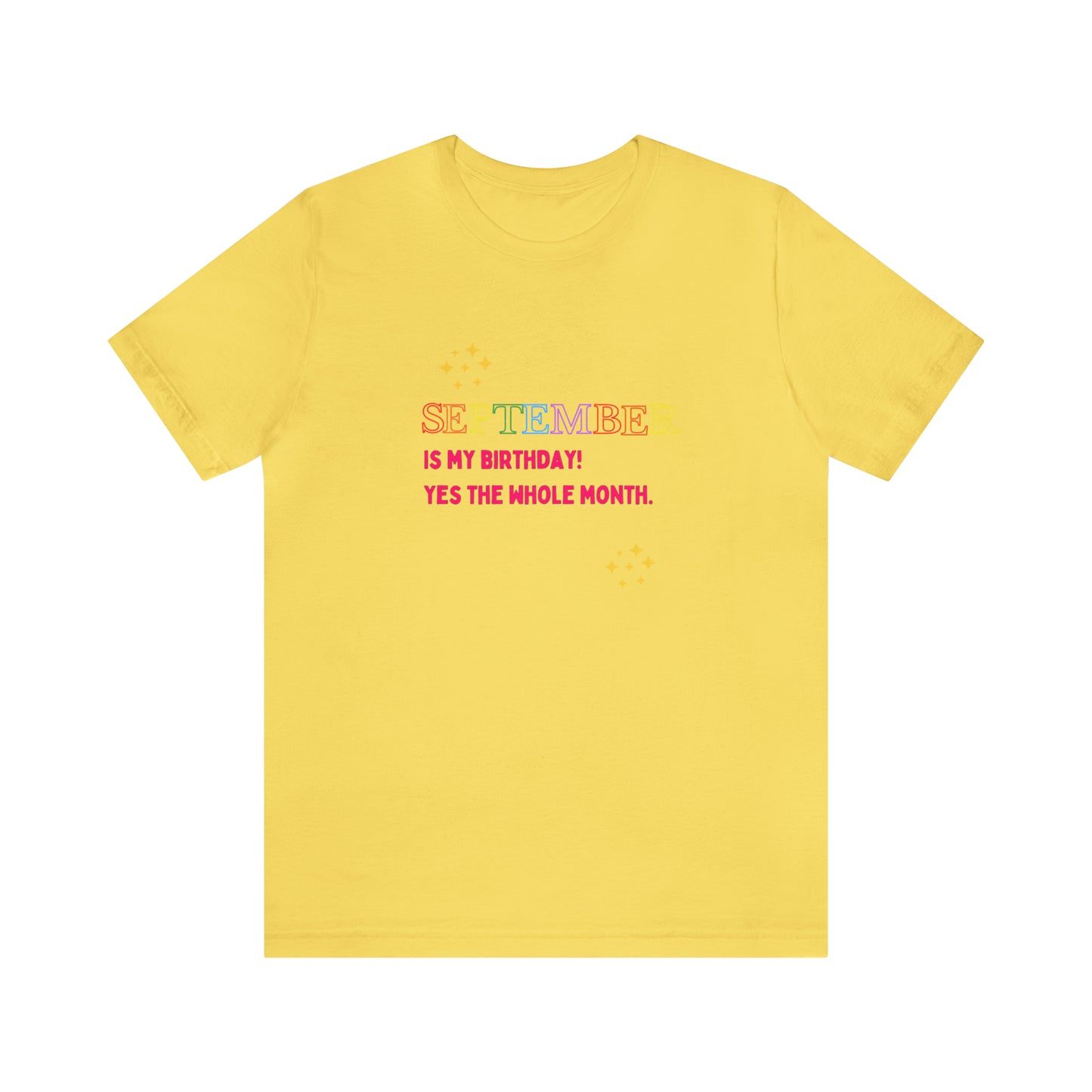 September is my birthday month funny T-shirt birthday gift Christmas gifts Sweatshirt Gift for him Gift